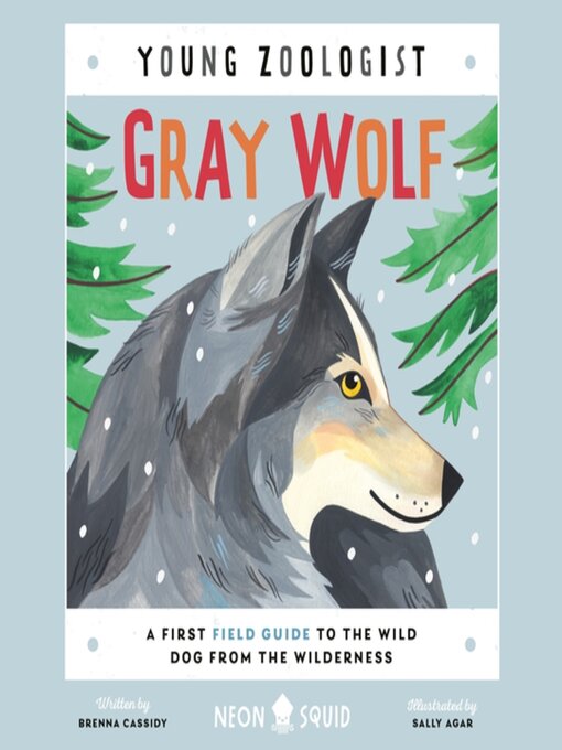 Title details for Gray Wolf by Brenna Cassidy - Available